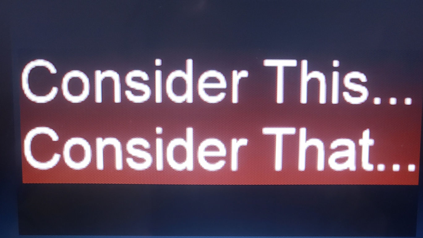 Consider This... Consider That...